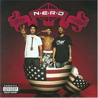 N.E.R.D.Fly or Die