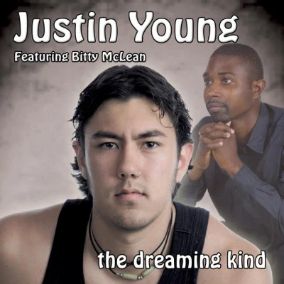 Justin YoungThe Dreaming Kind (feat. Bitty McLean)