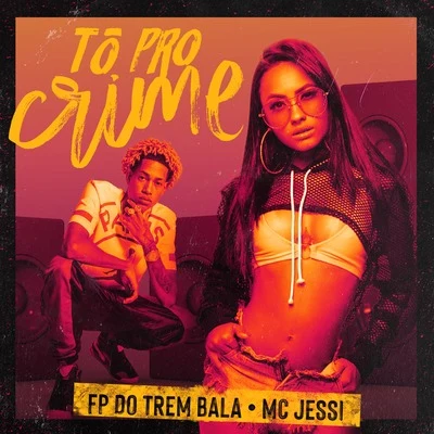 FP do Trem Bala/MC Niel/KerolTô pro Crime