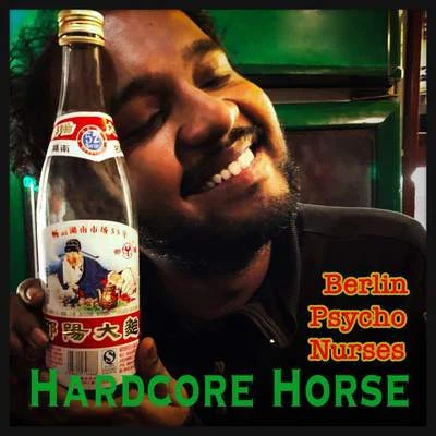 Berlin Psycho Nurses（柏林護士）Hardcore Horse