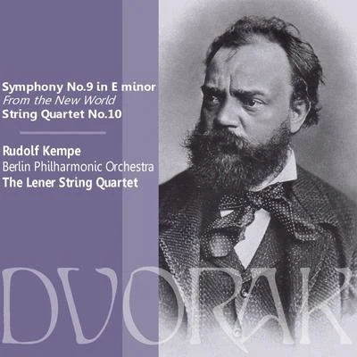 Berlin Philharmonic Orchestra/London Symphony Orchestra/Eduard Van Beinum/Chicago Symphony Orchestra/Royal Philharmonic Orchestra/Paul van Kempen/Fritz Reiner/Sir Malcolm Sargent/Concertgebouworkest/Piero GambaDvořák: Symphony No. 9 in E Minor, Op. 95, "From the New World," String Quartet No. 10 in E Flat Major, Op. 51