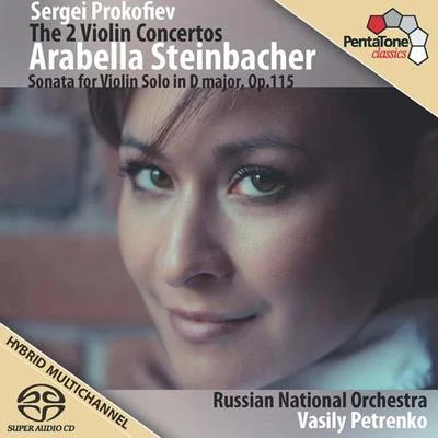 Fabio Luisi/Arabella Steinbacher/Wiener SymphonikerPROKOFIEV, S.: Violin Concertos Nos. 1 and 2Violin Sonata, Op. 115 (Steinbacher, Russian National Orchestra, Petrenko)