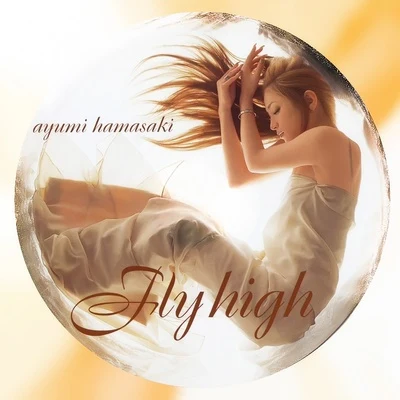 Ayumi HamasakiFly High