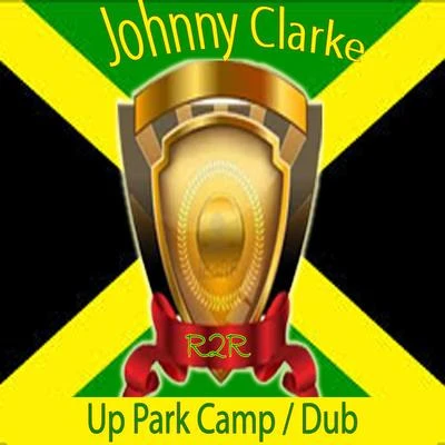 Gully Bop/Johnny ClarkeUp Park CampDub