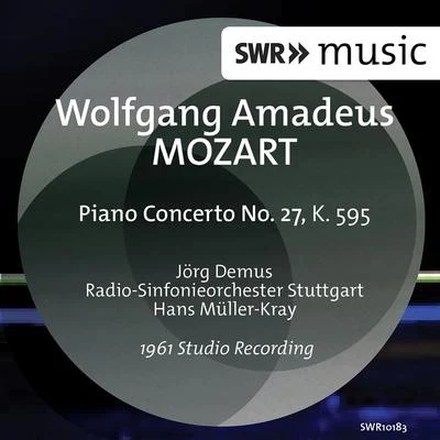 Jorg DemusMozart: Piano Concerto No. 27, K. 595