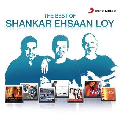 Shankar-Ehsaan-LoyBest of SEL