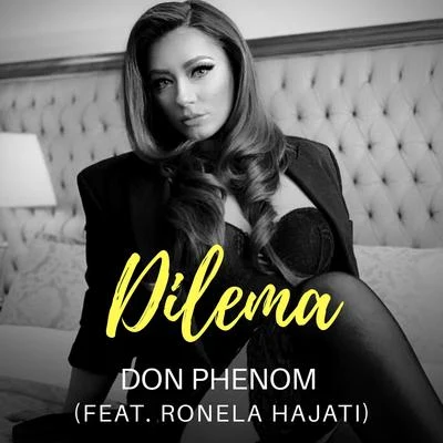 Stefan/Ronela Hajati/Andrea/Michael Ben DavidDilema (feat. Ronela Hajati)