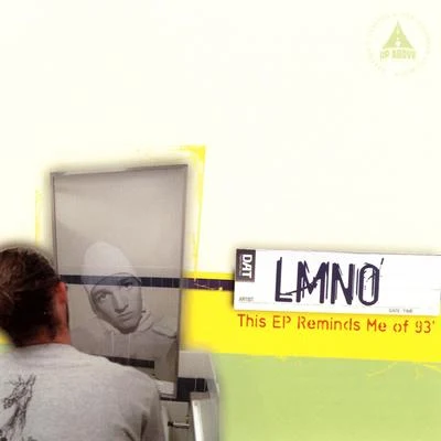 LMNO/RBX/ArianoThis EP Reminds Me of 93