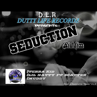 Terra KidSeduction Riddim