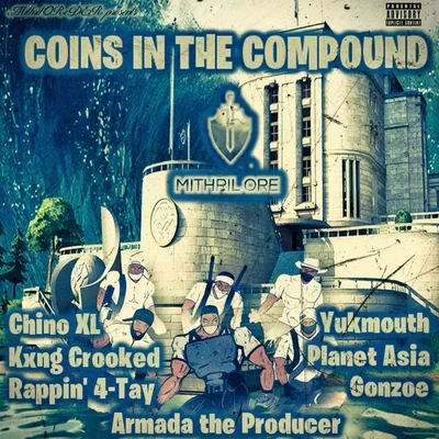 Chino XL/Markmywords/DJ Shag/PH/Jimmy Powers/Blame One/Block McCloud/NomisCoins in the Compound