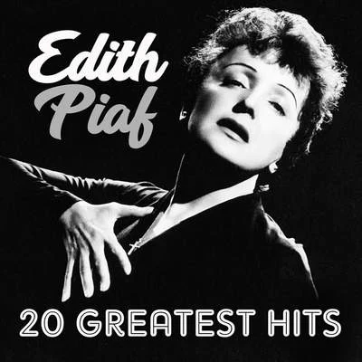 Edith Piaf20 greatest hits