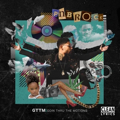 PnB Rock/Boss TopGTTM: Goin Thru the Motions