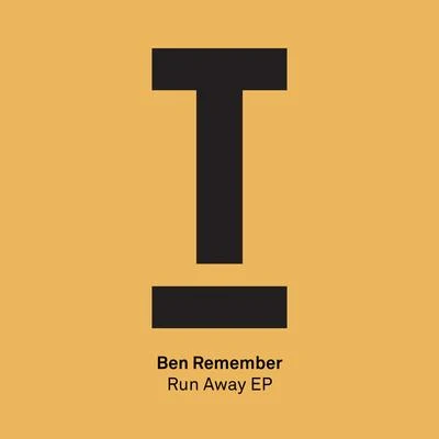 Ben RememberRun Away EP (Radio Edits)