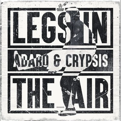 Adaro/Myst/Cadence XYZLegs In The Air