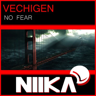 VechigenNo Fear