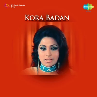 Ashok Kumar/Asha BhosleKora Badan