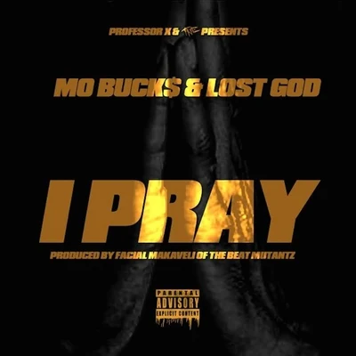 Lost God/Project Pat/GormayI Pray - Single