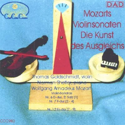 Norman ShetlerThe Art of Balance - Mozarts Violin Sonatas