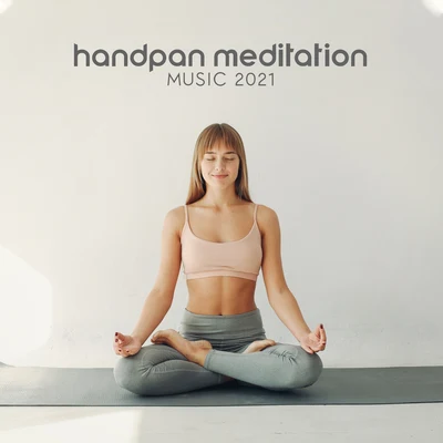 Serenity Music ZoneHandpan Meditation Music 2021