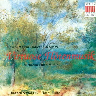 Siegfried HarzerThomas KäpplerFrank BehsingJohannes WalterBernhard SchmidtIbert, Martin, Jolivet & Debussy: Virtuoso Flute Music