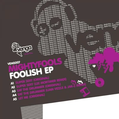 MightyfoolsFoolish EP