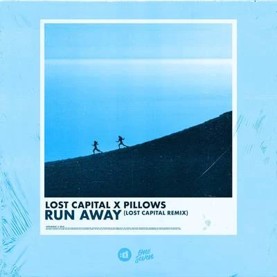 PillowsMidsplitRun Away (Lost Capital Remix)