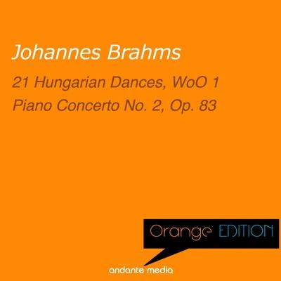 György SàndorOrange Edition - Brahms: 21 Hungarian Dances, WoO 1 & Piano Concerto No. 2, Op. 83