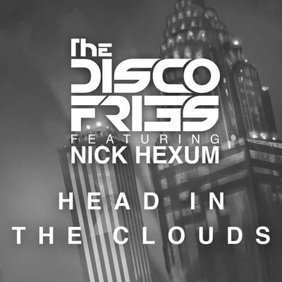 Disco FriesHead In The Clouds