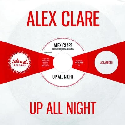 Alex ClareUp All Night