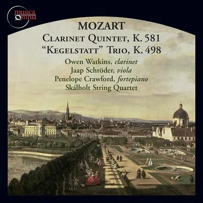 Jaap SchroderConcerto AmsterdamDaniel ChorzempaMozart: Clarinet Quintet in A Major, Op. 108, K. 581 & Piano Trio in E-Flat Major, K. 498 "Kegelstatt"