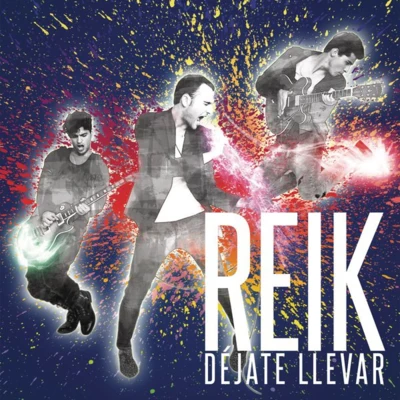 ReikDéjate Llevar