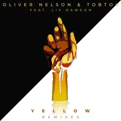 Tobtok/Ghassemi/Oliver Nelson/Eat More Cake/SkogsråYellow (feat. Liv Dawson) [Remixes]