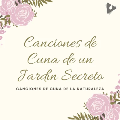 Classic Carols/Canciones Infantiles/Christmas Office Music BackgroundCanciones de Cuna de un Jardín Secreto