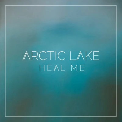 Arctic Lake/KOTA The Friend/partywithray/Zhu/YUNA/TINASHE/Channel TresHeal Me