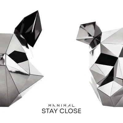 BWAXX/Manimal/Sophia StedileStay Close