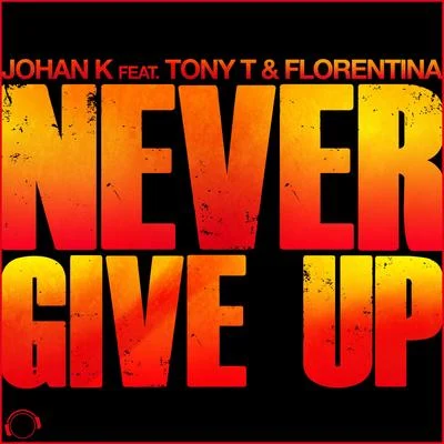 Johan K/NadiaNever Give Up