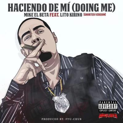 Arham/Lito Kirino/XtassyHaciendo De Mí (Doing Me) [feat. Lito Kirino]