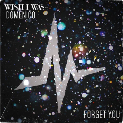 Wish I Was/tyDi/Geena FontanellaForget You