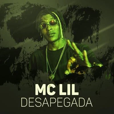 MC Lil/MC Mirella/MC Murilo AzevedoDesapegada