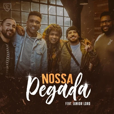 Go Dassisti/Gee Rocha/Júnior Lord/Matheus QueirozNossa Pegada (feat. Junior Lord)