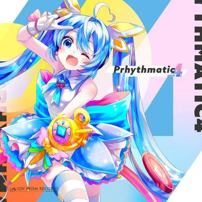 On Prism RecordsPrhythmatic 4