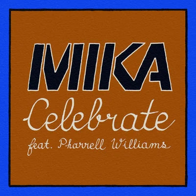 MIKACelebrate - Single