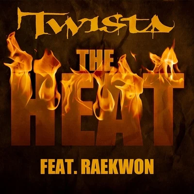 Twista/Attitude/TimbalandThe Heat