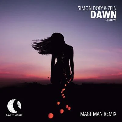 Ezequiel Arias/Simon DotyDawn (Magitman Remix)