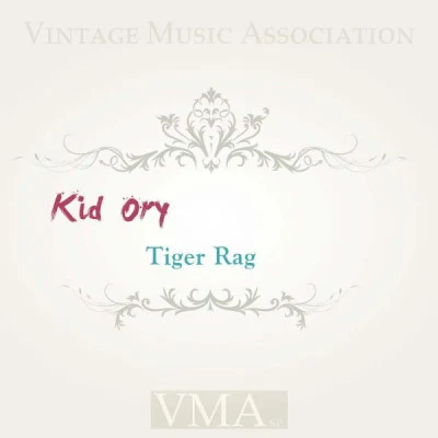 Kid OryHis Creole Jazz BandTiger Rag