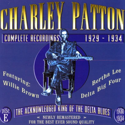 Charley PattonComplete Recordings, CD E