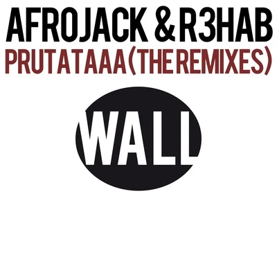 AfrojackPrutataaa (The Remixes)