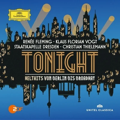 Christian ThielemannTonight: Welthits von Berlin bis Broadway