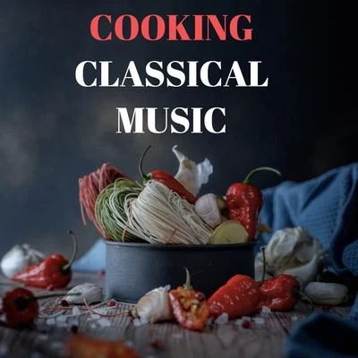 TchaikovskyCooking Classical Music