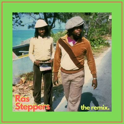 Sly & RobbieOhio PlayersRas Steppers (The Remix)